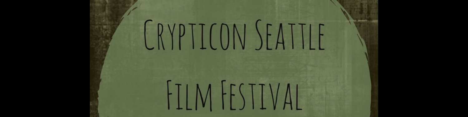 Crypticon Seattle Film Festival