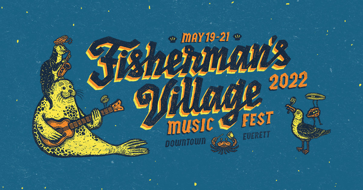 Fisherman's Village Music Festival 2022 Tickets Downtown Everett