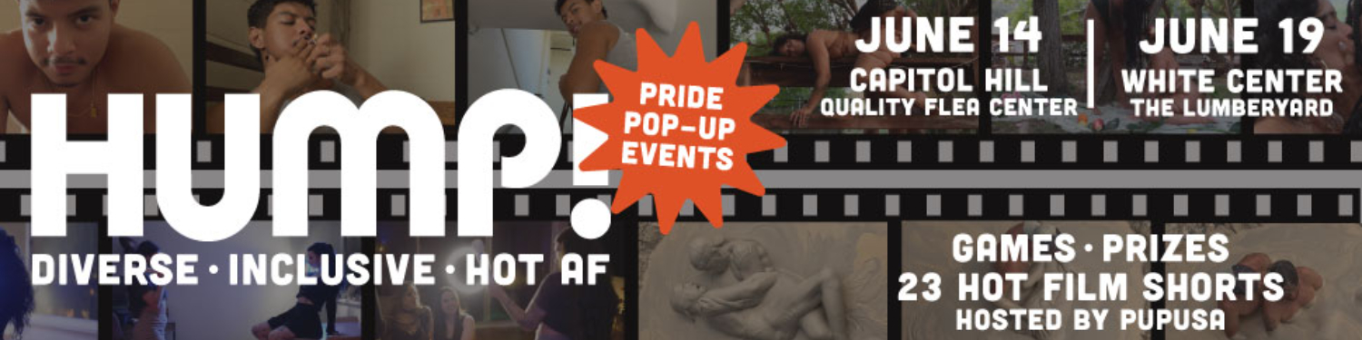 2025 HUMP! PART ONE - Neighborhood Pop-Up Screenings in Capitol Hill and White Center