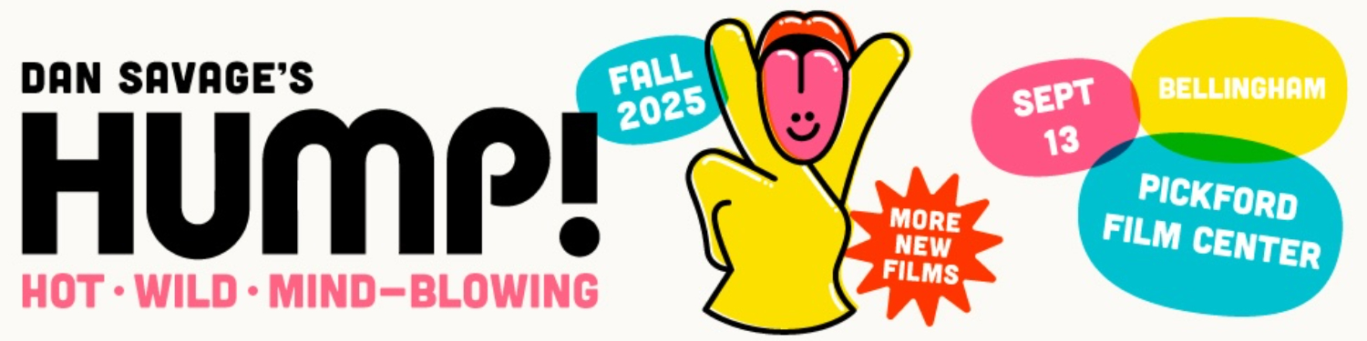 2025 HUMP! Film Festival: FALL LINEUP - Bellingham, WA