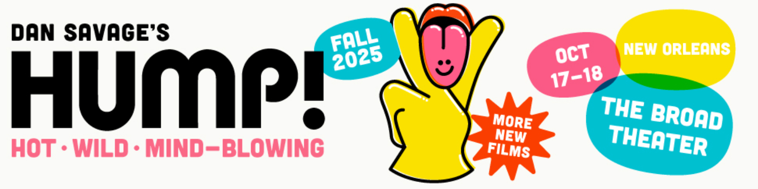 2025 HUMP! Film Festival: FALL LINEUP - New Orleans, LA