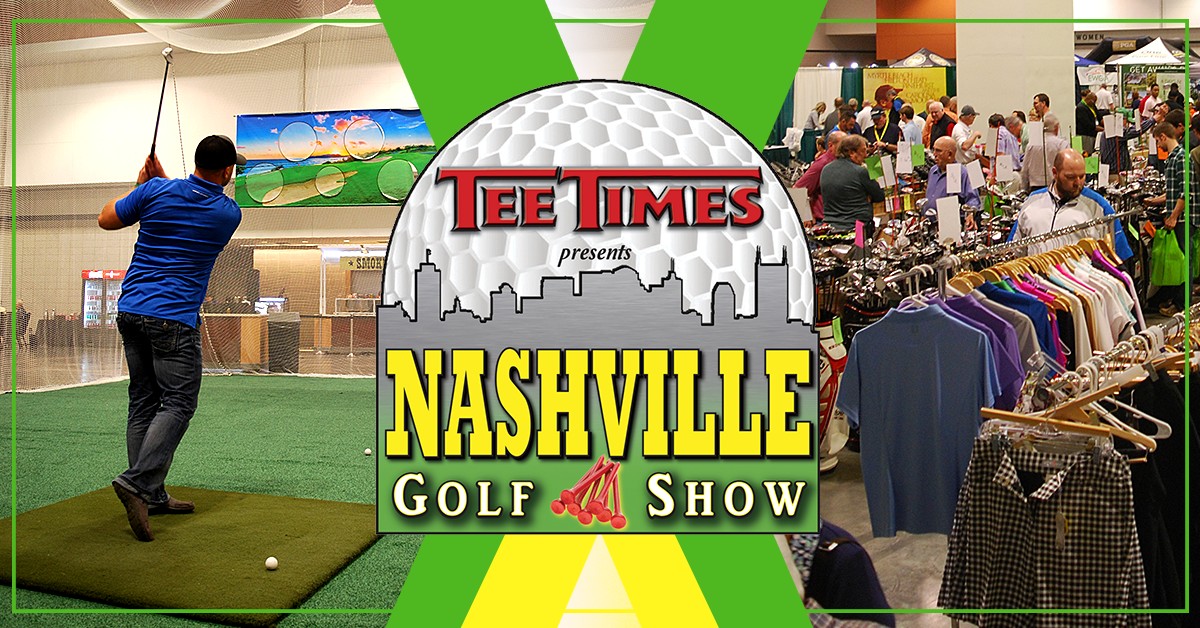 Nashville Golf Show Tickets Music City Center NASHVILLE, TN Fri