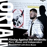 Filming+Against+the+Windmills%3A+Porn%2C+Power%2C+and+Independent+Resistance
